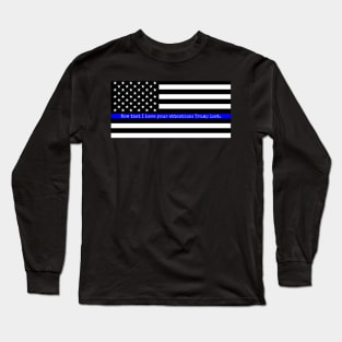 Blue Lives Matter - Trump Lost Long Sleeve T-Shirt